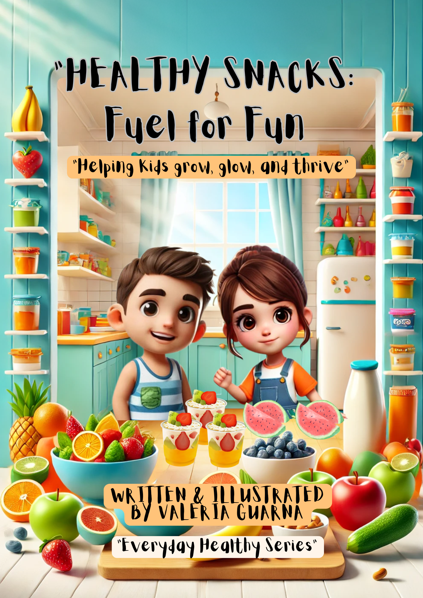 Healthy Snacks: Fuel for Fun! (Paperback book)